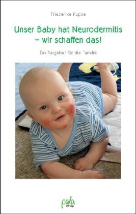 Unser Baby hat Neurodermitis - wir schaffen das!